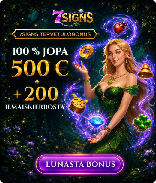 7Signs tervetulobonus – 100 % jopa 500 € + 200 ilmaiskierrosta